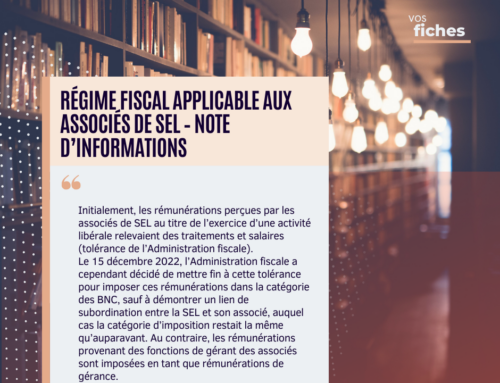 Régime fiscal applicable aux associés de SEL – note d’informations