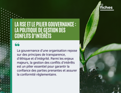 La RSE et le pilier gouvernance : La politique de gestion des conflits d’intérêts